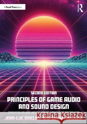 Principles of Game Audio and Sound Design David Cardona 9781041072447