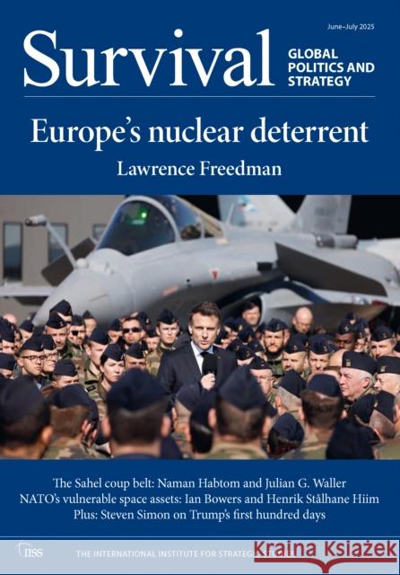 Survival: June-July 2025 The International Institute for Strategi 9781041077329 Routledge