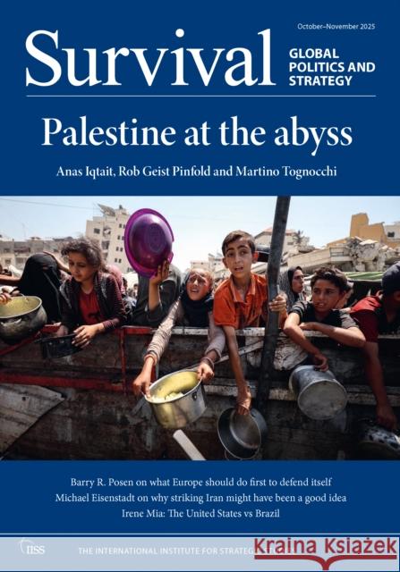 Survival: October-November 2025 The International Institute for Strategi 9781041078524 Routledge
