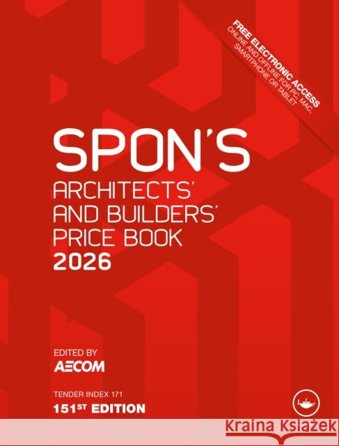 Spon's Architects' and Builders' Price Book 2026 Aecom 9781041079354 CRC Press
