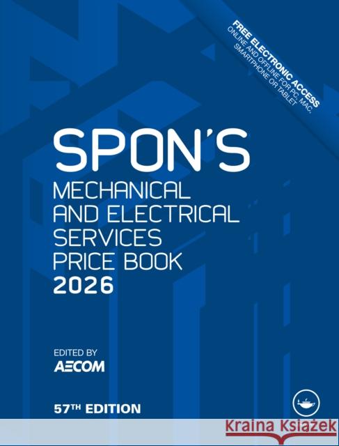 Spon's Mechanical and Electrical Services Price Book 2026 Aecom 9781041079408 CRC Press