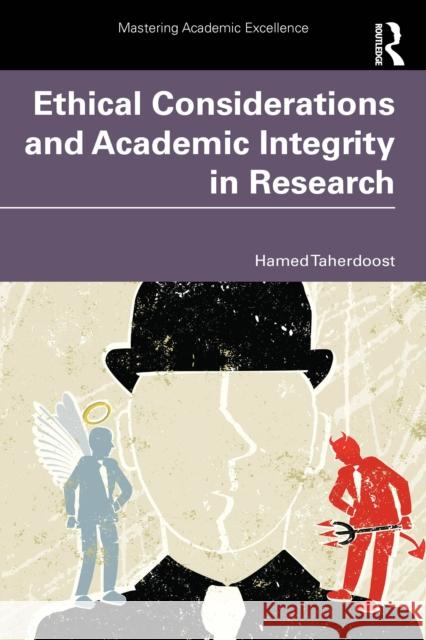 Ethical Considerations and Academic Integrity in Research Hamed (University Canada West, Canada) Taherdoost 9781041099710 Routledge