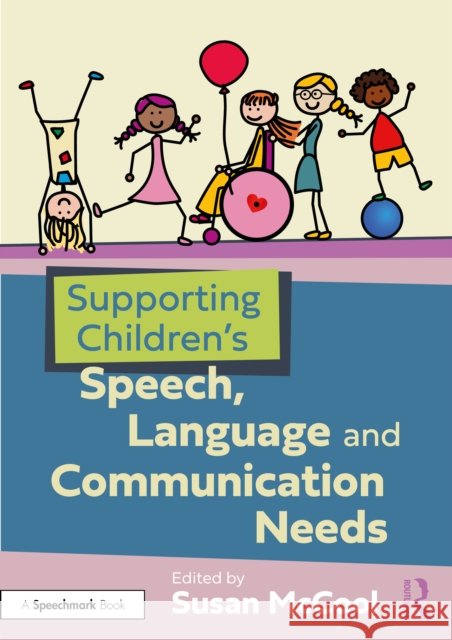 Supporting Children's Speech, Language and Communication Needs Susan McCool 9781041138105