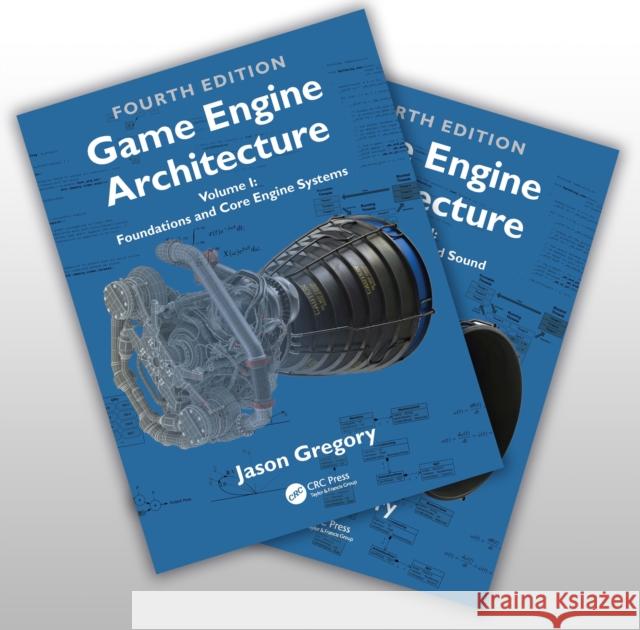 Game Engine Architecture: Two Volume Set Jason Gregory 9781041162599 Taylor & Francis Ltd