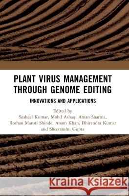 Plant Virus Management through Genome Editing: Innovations and Applications  9781041205623 CRC Press