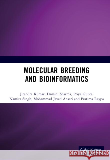 Molecular Breeding and Bioinformatics Pratima Raypa 9781041247326