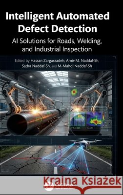 Intelligent Automated Defect Detection  9781041287971 Taylor & Francis Ltd