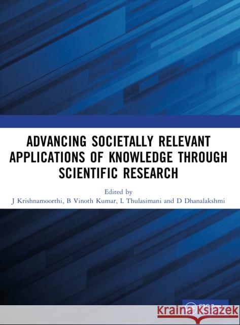 Advancing Societally Relevant Applications of Knowledge through Scientific Research  9781041296225 CRC Press