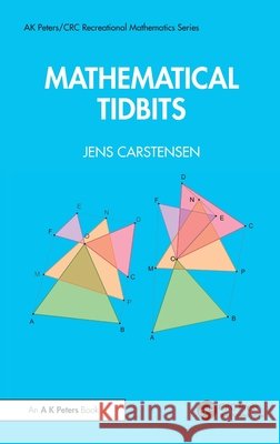 Mathematical Tidbits Jens Cartensen 9781041299516 A K PETERS