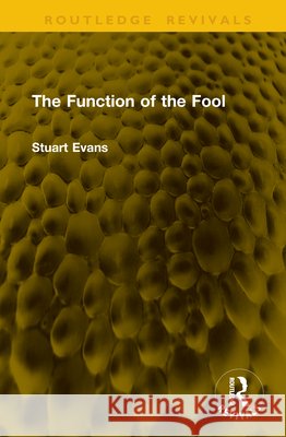 The Function of the Fool Stuart Evans 9781041337546