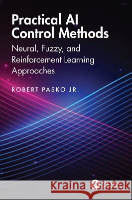 Learning-Based Control Systems Robert Pasko 9781041370475 Taylor & Francis Ltd