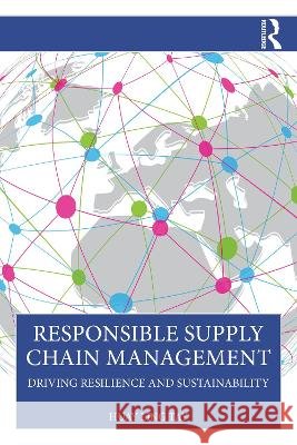 Responsible Supply Chain Management Huay Ling Tay 9781041383024 Taylor & Francis Ltd