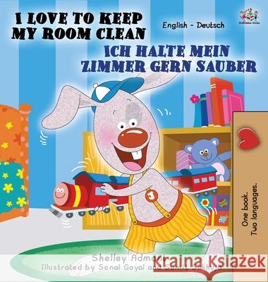 I Love to Keep My Room Clean (English German Bilingual Edition) Shelley Admont Kidkiddos Books Tess Parthum 9781049700434 Kidkiddos Books Ltd.