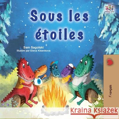 Under the Stars (French Children's Book) Sam Sagolski Kidkiddos Books 9781049702902 Kidkiddos Books Ltd.