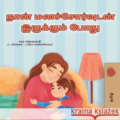 When I am Gloomy (Tamil Children's Book) Sam Sagolski Kidkiddos Books 9781049709383 Kidkiddos Books Ltd.