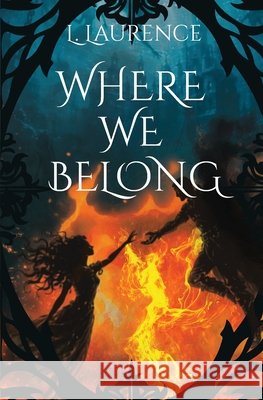 Where We Belong Laurence, L. 9781066736508