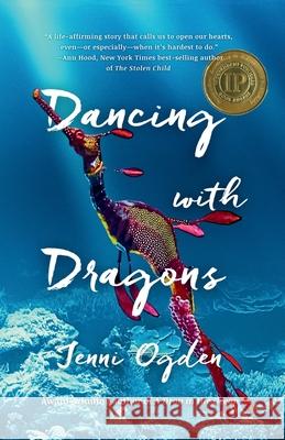 Dancing with Dragons Jenni Ogden 9781067002602 Sea Dragon Press