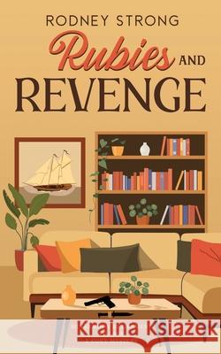 Rubies and Revenge Rodney Strong 9781067026417