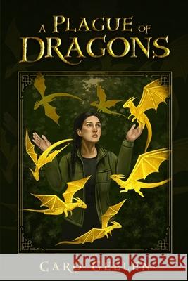 A Plague of Dragons Caro Geelen 9781067069667