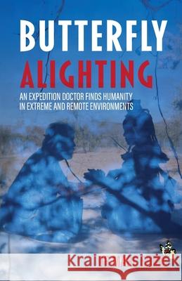 Butterfly Alighting: Butterfly Alighting Marc Shaw 9781067077808 Dr Marc Shaw