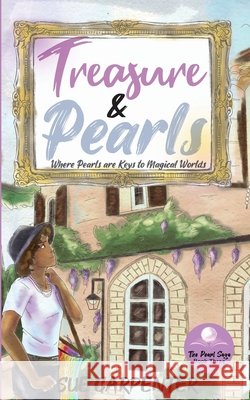 Treasure and Pearls Sue Carpenter 9781067149062 Sue Carpenter