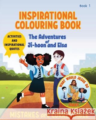 Inspirational Colouring Book 1: Mistakes are Correctable (What Would Jesus Do Series) Sybrand Jvr Lucia S Adriana Pere 9781067225834 Ciana Publishers
