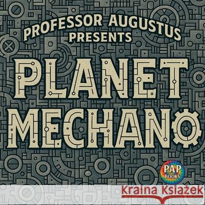 Planet Mechano Hunter Amos 9781067427429 Pap Books
