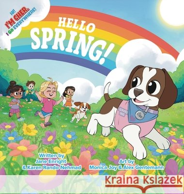 Hello Spring! Enright, Jane, Rando-Nehmad, Karen, Joy, Monica 9781067441623