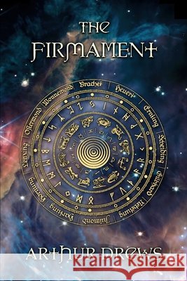 The Firmament Arthur Drews 9781067476915 Tradition