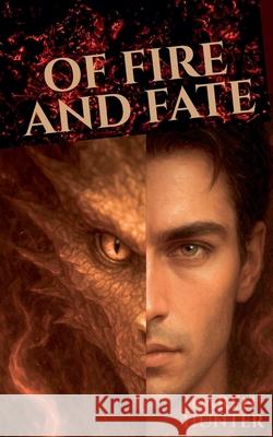 Of Fire and Fate Karen Hunter 9781067605209