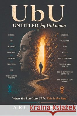 UbU - Untitled by Unknown Arun Kumar 9781067689001