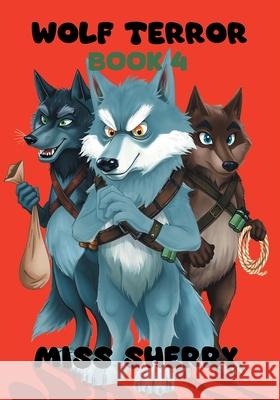 Wolf Terror Sherry 9781068165948