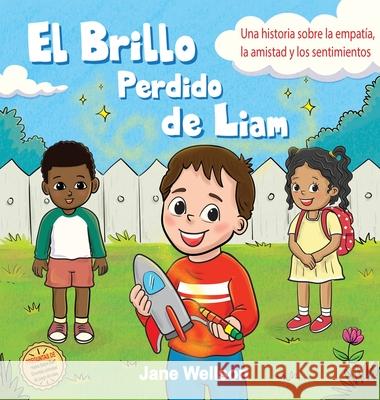 El Brillo Perdido de Liam Jane Wellson 9781068171338 Jane Wellson