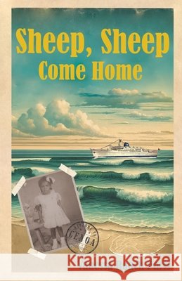 Sheep, Sheep, Come Home Paris, Vanessa Roach 9781068177002 Vanessa Paris