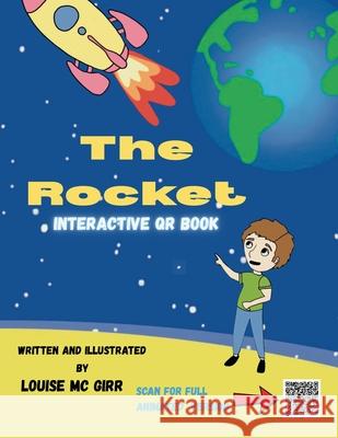 The Rocket Louise M 9781068204951 Louise MC Girr