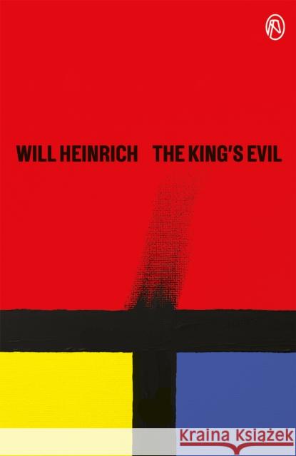 The King's Evil Will Heinrich 9781068209703