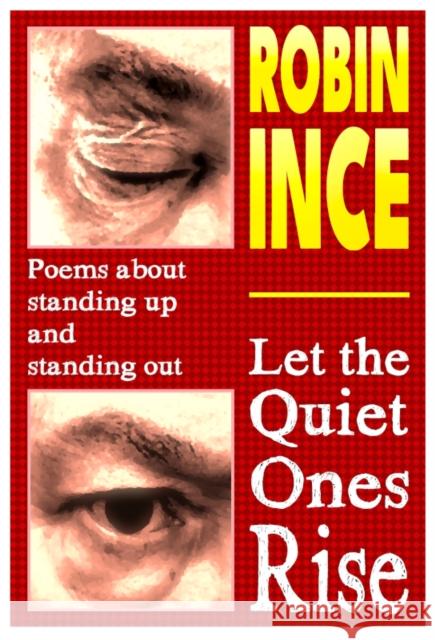 Let the Quiet Ones Rise Robin Ince 9781068214578