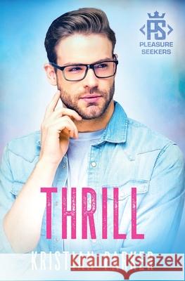 Thrill Kristian Parker 9781068288906