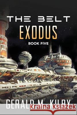 Exodus Gerald M. Kilby 9781068343322 Outer Planet Media