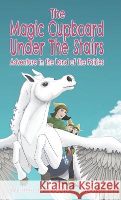 Adventure in the Land of the Fairies Nicola J. Moore Will Maccabe 9781068345753 Pernickety Pixie Publishing