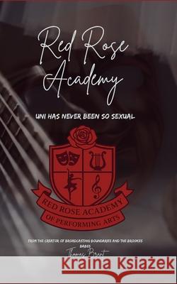 Red Rose Academy Thomas Brant 9781068377211 T Brant Publishing