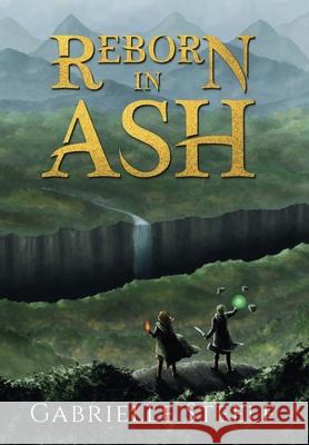 Reborn in Ash: A dark epic fantasy novel Gabrielle Steele 9781068390210 Thellian