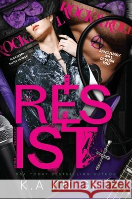 Resist K. a. Knight 9781068407659 Dark Knight Publishing Ltd