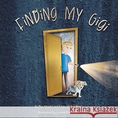 Finding My Gigi: Finding My Gigi Emma Richardson Max Wright 9781068411519