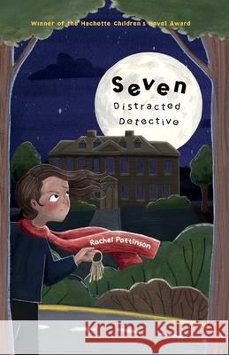 Seven: Distracted Detective Pattinson 9781068421907 Aralyn Press