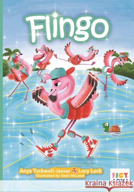 Flingo Anya; Lock, Lucy Tuckwell-Jassar 9781068436208