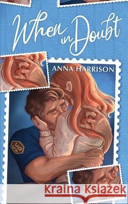 When In Doubt Anna Harrison 9781068475337