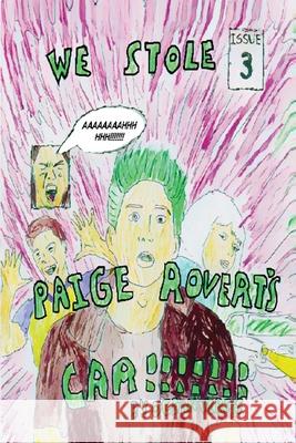 We stole Paige Rovert's Car!!!!!! Ocean Vertes 9781068481956 Ocean Vertes