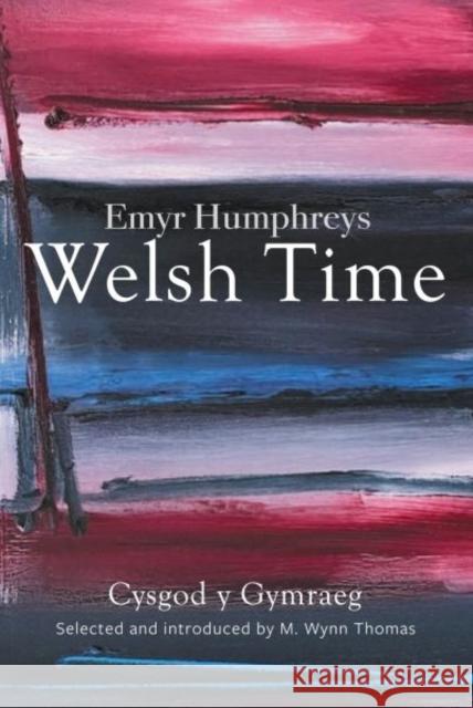 Welsh Time (New Edition) Emyr Humphreys 9781068505348
