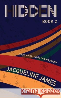 Hidden Book 2 Jacqueline James 9781068564628 Barwell Press